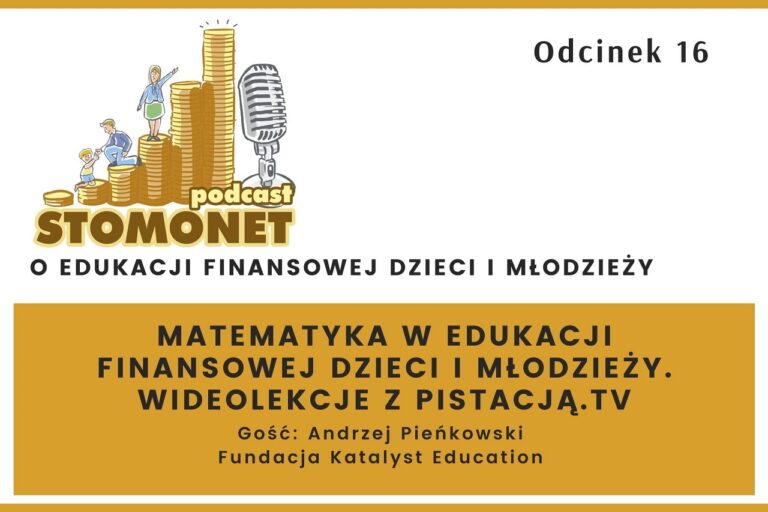 Matematyka W Edukacji Finansowej Dzieci I M odzie y Wideolekcje Z 